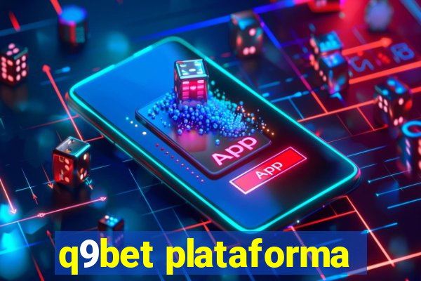 q9bet plataforma